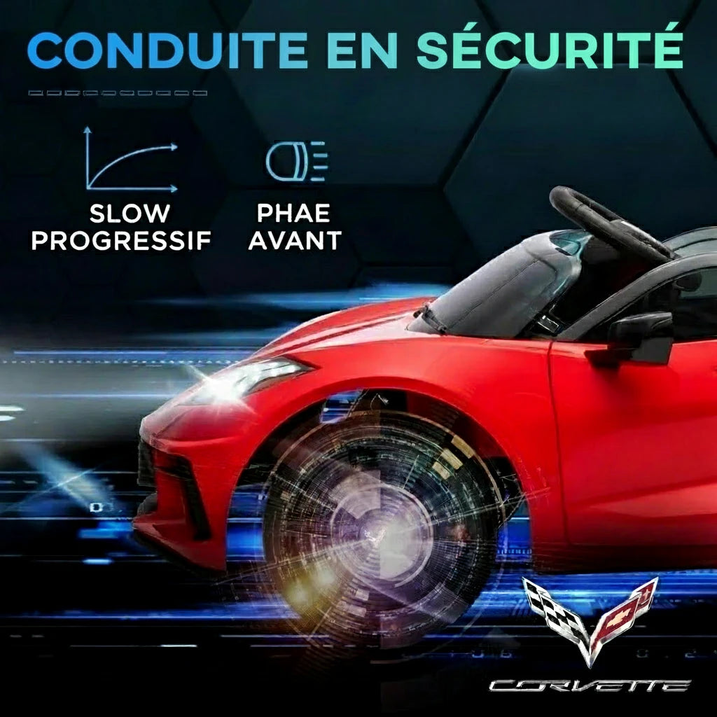 La Corvette 12V 

avec télécommande parentale, suspension, phare, démarrage progressif, pour tout-petits.